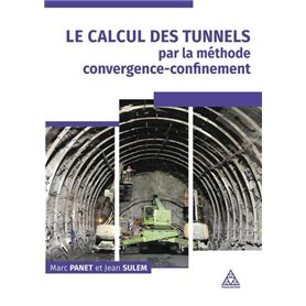 Le calcul des tunnels par la méthode convergence-confinement