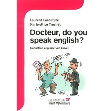 DOCTEUR DO YOU SPEAK ENGLISH