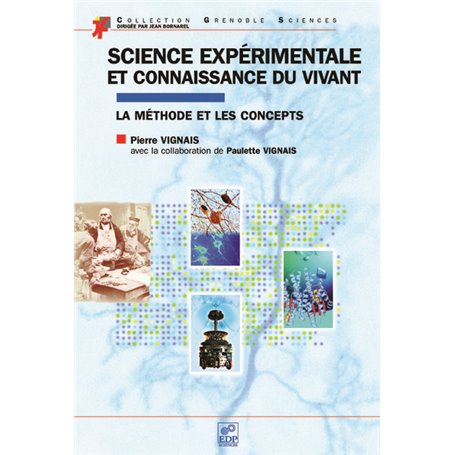 Science expérimentale et connaissance du vivant