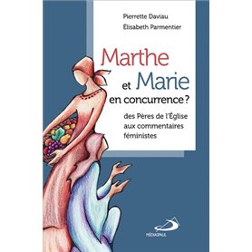 MARTHE ET MARIE EN CONCURRENCE ?