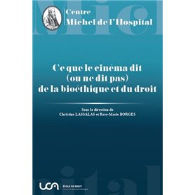 Ce que le cinéma dit (ou ne dit pas) de la bioéthique et du droit