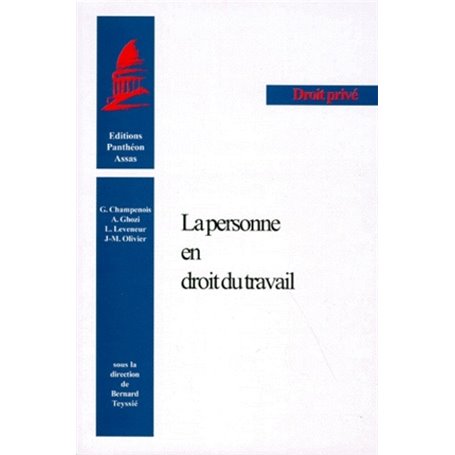 LA PERSONNE EN DROIT DU TRAVAIL