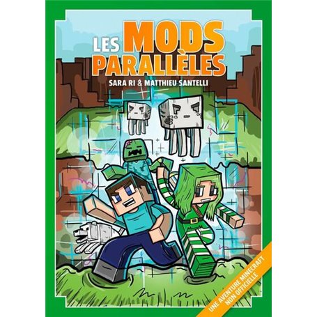 Les Mods parallèles