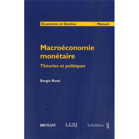 MACRO-ÉCONOMIE MONÉTAIRE