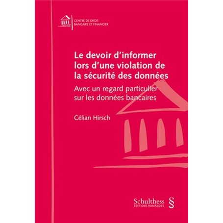 Le devoir d 'informer lors d'une violation de la sécurité des données