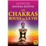 Les chakras roues de la vie