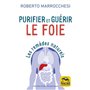 Purifier et guérir le foie