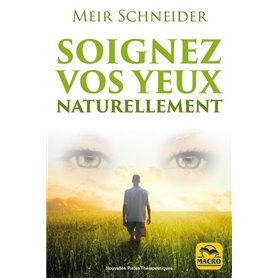 Soignez vos yeux naturellement