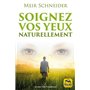 Soignez vos yeux naturellement