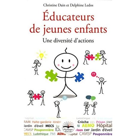 Educateurs de jeunes enfants : une diversité d'actions