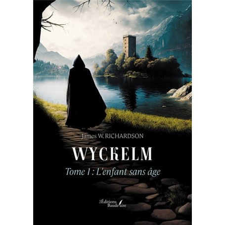 Wyckelm - Tome 1