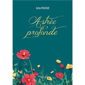 Astrée profonde