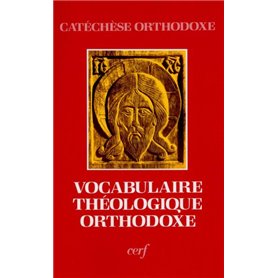 VOCABULAIRE THEOLOGIQUE ORTHODOXE