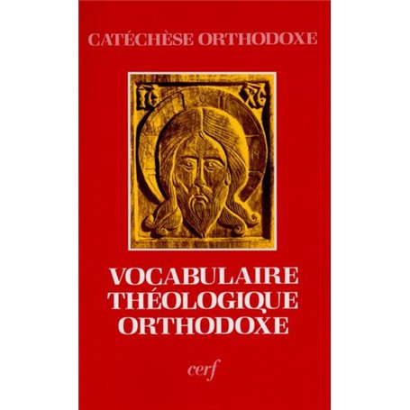 VOCABULAIRE THEOLOGIQUE ORTHODOXE