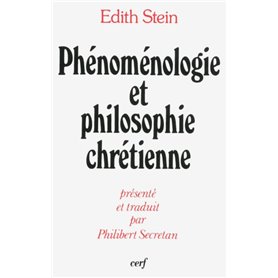 PHÉNOMÉNOLOGIE ET PHILOSOPHIE CHRÉTIENNE