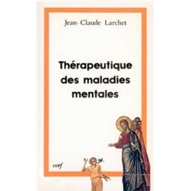 THÉRAPEUTIQUE DES MALADIES MENTALES