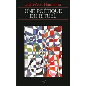 UNE POETIQUE DU RITUEL