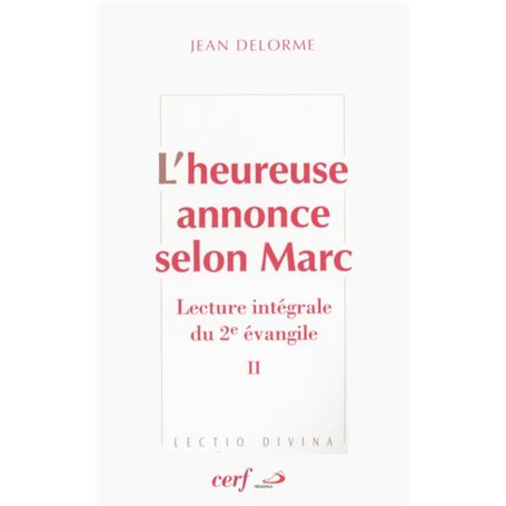 L'HEUREUSE ANNONCE SELON MARC