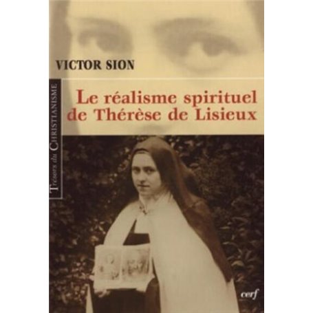 LE REALISME SPIRITUEL DE THERESE DE LISIEUX