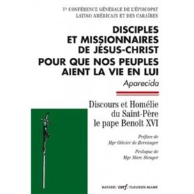 DISCIPLES ET MISSIONNAIRES DE JÉSUS-CHRIST POUR QUE NOS PEUPLES AIENT LA VIE EN LUI