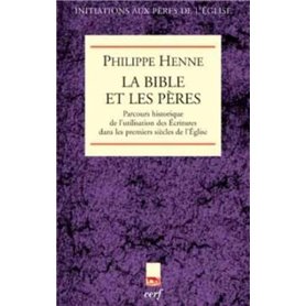 LA BIBLE ET LES PÈRES DE L'ÉGLISE