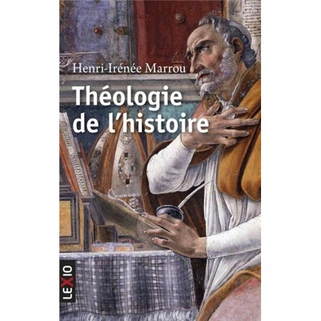 THEOLOGIE DE L'HISTOIRE