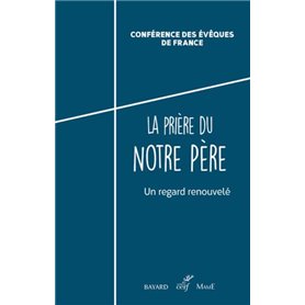 LA PRIERE DU NOTRE PERE