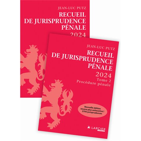 Recueil de Jurisprudence pénale - 2024 - Tome 1 + Tome 2