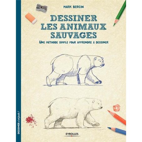 Dessiner les animaux sauvages