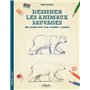 Dessiner les animaux sauvages