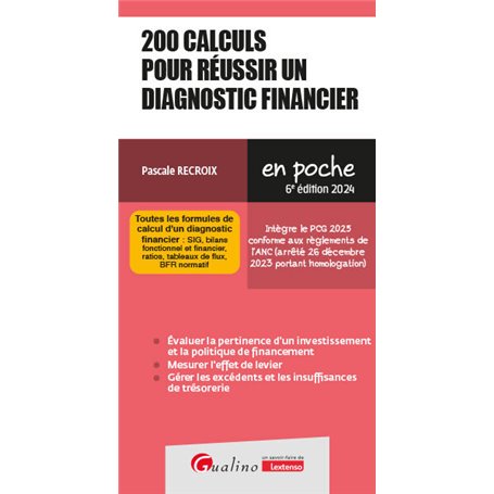 200 calculs pour réussir un diagnostic financier