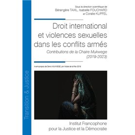 Droit international et violences sexuelles dans les conflits armés