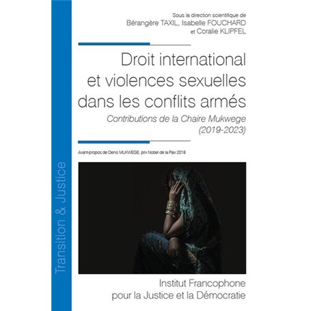 Droit international et violences sexuelles dans les conflits armés