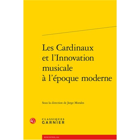 Les Cardinaux et l'Innovation musicale à l'époque moderne