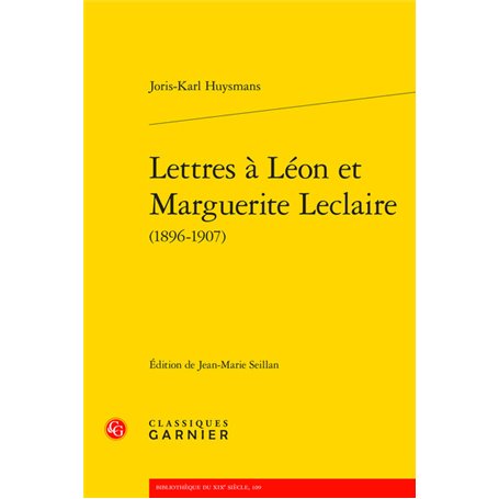 Lettres à Léon et Marguerite Leclaire