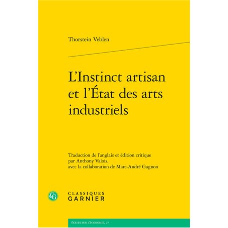 L'Instinct artisan et l'État des arts industriels