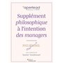 Supplément philosophique à l'intention des managers