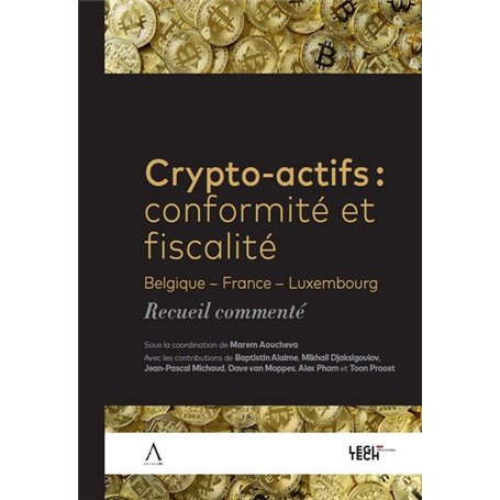 Crypto-actifs : conformité et fiscalité