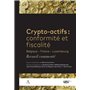 Crypto-actifs : conformité et fiscalité