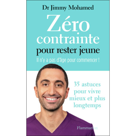 Zéro contrainte pour rester jeune 21,40 €