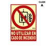 Panneau Normaluz No utilizar en caso de incendio PVC (21 x 30 cm)