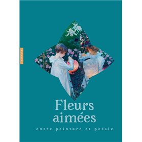 Fleurs aimées : entre peinture et poésie