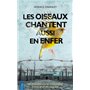 Les oiseaux chantent aussi en enfer