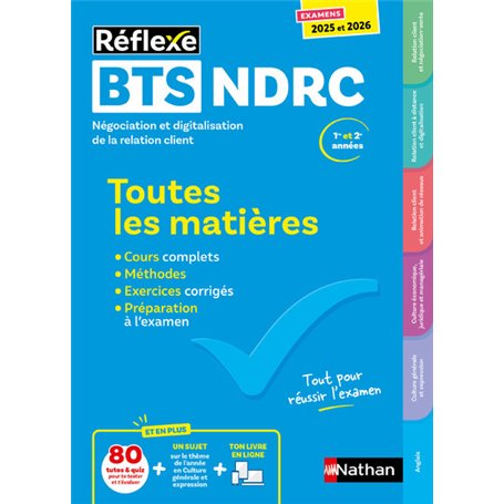 BTS NDRC Négociation et Digitalisation de la relation client BTS NDRC 1 et 2 (Toutes les matières Réflexe N°8) 2025-2026