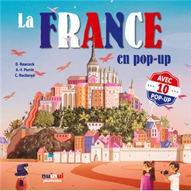 Saisissants pop-up - La France en pop-up