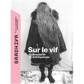 gradhiva n°27- su le vif