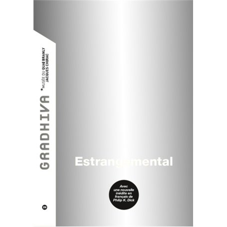 gradhiva n°29- estrangemental