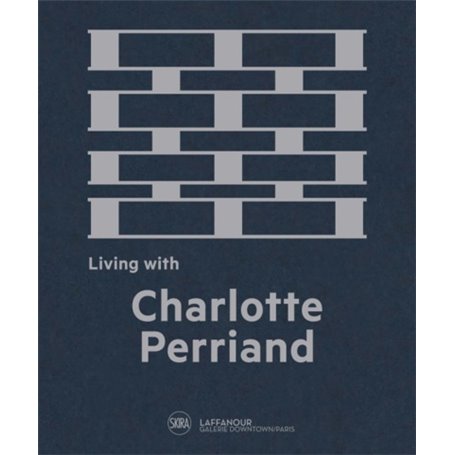 living with charlotte perriand