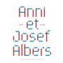 ANNI ET JOSEF ALBERS