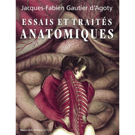 traite et essais anatomiques de gautier d'agoty